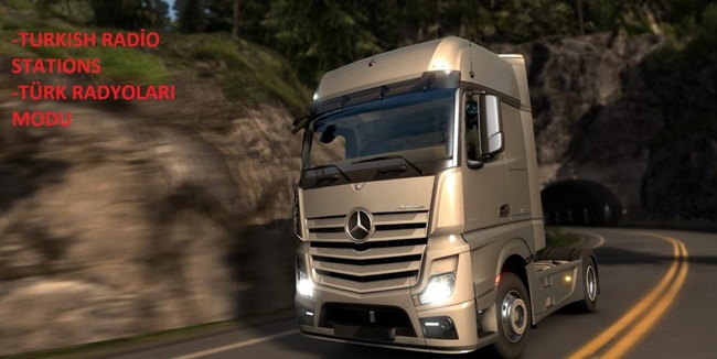 ETS 2 Türk Radyo Modu (1.27.x) Kamyon Oyunları Mod
